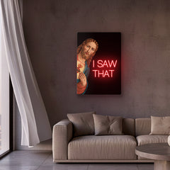 I Saw That Neon Art