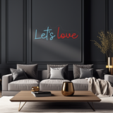 Let's Love Neon LED Sign